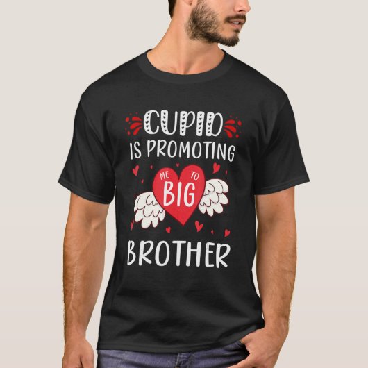 Valentijnsdag cupid promoot me naar een grote broe t-shirt (Voorkant)
