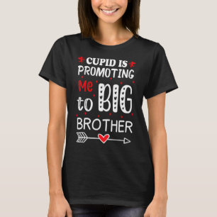 Valentijnsdag Cupid promoot me naar grote broers T-shirt