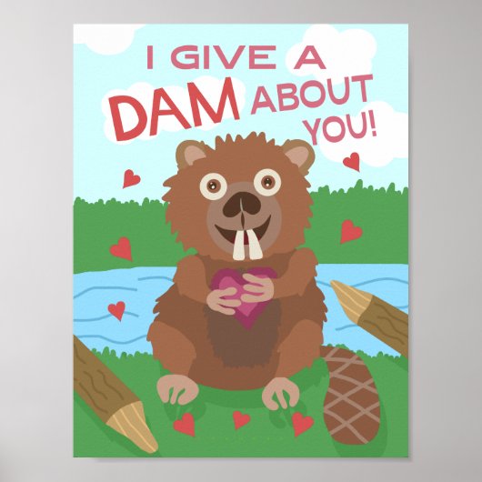 Valentijnsdag Cute Beaver geeft dam Pun Funny Poster (Voorkant)