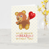 Valentijnsdag Cute Beer ondraaglijke woordspeling Kaart (Gele Bloem)