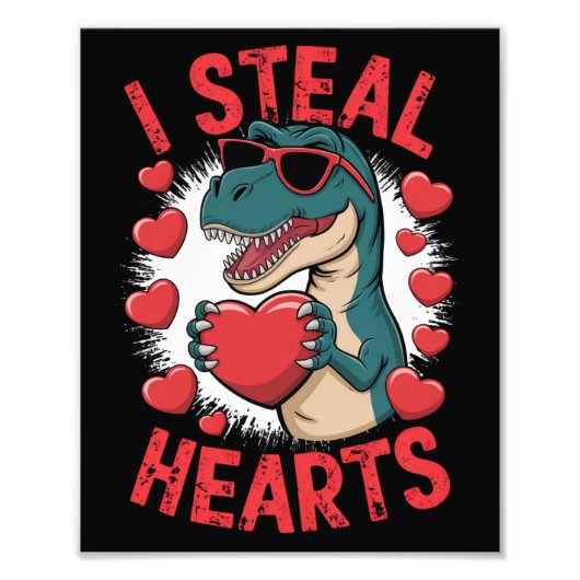 Valentijnsdag Dinosaur I Steal Hearts Love rex Foto Afdruk (Voorkant)