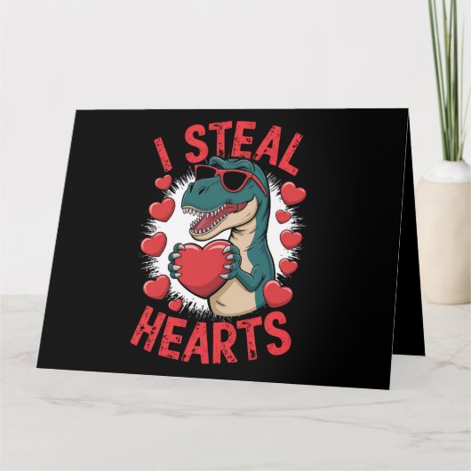Valentijnsdag Dinosaur I Steal Hearts Love rex Kaart (Voorkant)