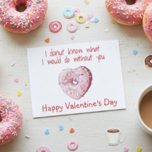 Valentijnsdag Donut, wat ik zonder jou zou doen Briefkaart