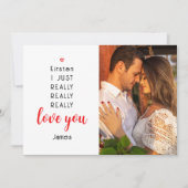 Valentijnsdag Funny Love You Photo Name Feestdagenkaart (Voorkant)