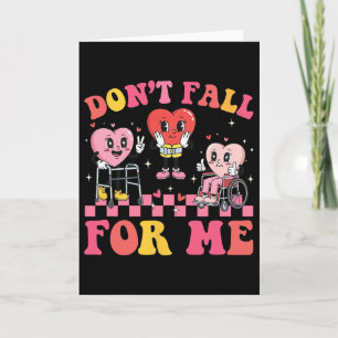 Valentijnsdag Fysiotherapie Val Fall niet voor mij Kaart