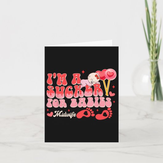 Valentijnsdag Geboorte Werker Ik Ben Een Sucker Vo Kaart (Voorkant)