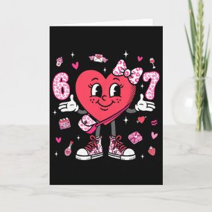 Valentijnsdag Grappig 67 Meme Zes Zeven 6 7 Valent Kaart