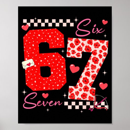 Valentijnsdag Grappig Zes Zeven 6 7 Meme Bargoens Poster (Voorkant)