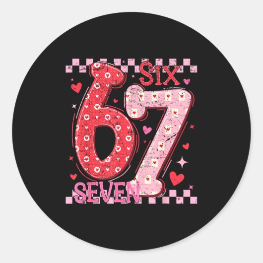 Valentijnsdag Grappig Zes Zeven 6 7 Meme Bargoens  Ronde Sticker (Voorkant)