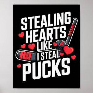 Valentijnsdag: harten stelen zoals ik puck steel poster