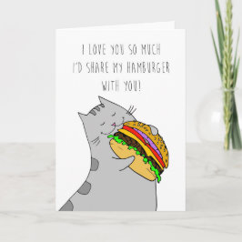 Valentijnsdag I Love You Kaart: Kat en een hamburg Feestdagen Kaart
