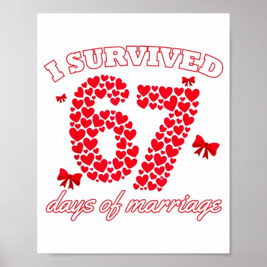 Valentijnsdag Ik heb 67 dagen dating overleefd Gra Poster (Voorkant)