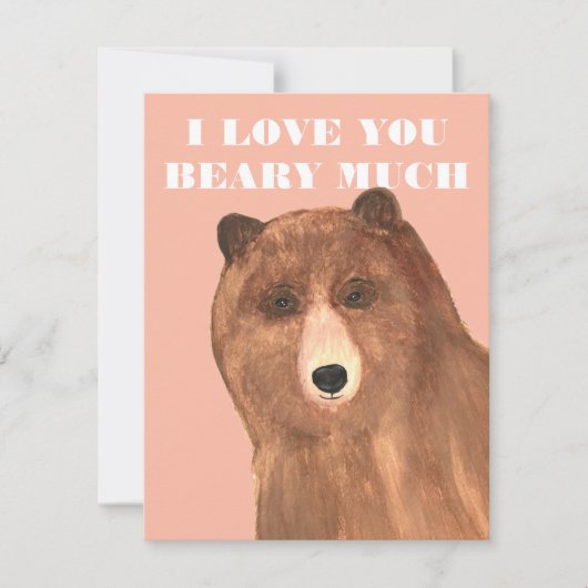 Valentijnsdag, ik hou van je Beary Much Feestdagenkaart (Voorkant)