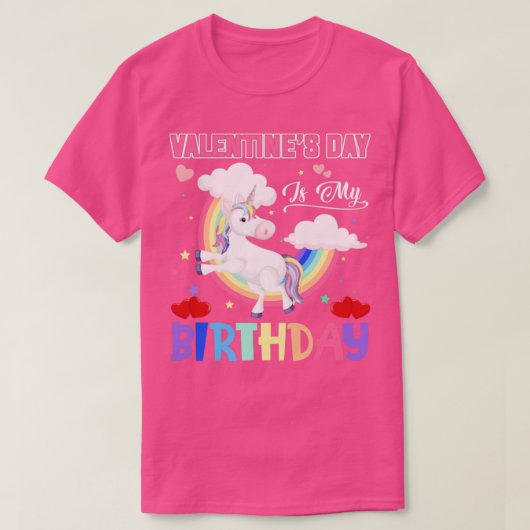 Valentijnsdag is mijn geboortedag Unicorn Cute T-shirt (Design voorkant)