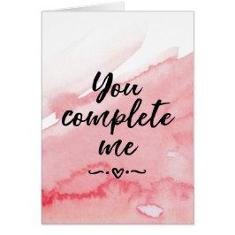 Valentijnsdag kaart, je maakt me compleet