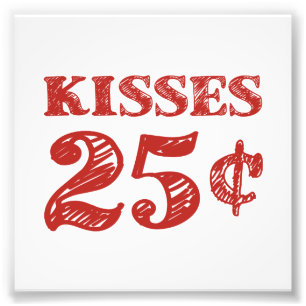 Valentijnsdag Kisses 25 cent Foto Afdruk
