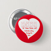 Valentijnsdag Kitten - Un Deux Trois Kat Ronde Button 5,7 Cm (Voorkant /achterkant)