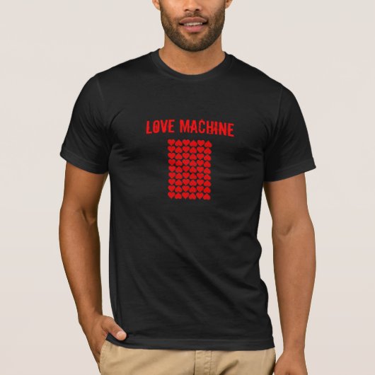 Valentijnsdag Love Machine Tee Shirt (Voorkant)