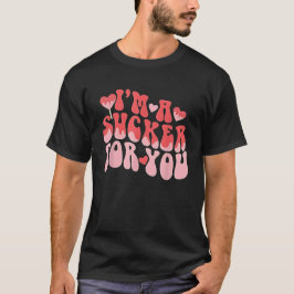 Valentijnsdag Pun Ik ben een sukkel voor jou T-shirt
