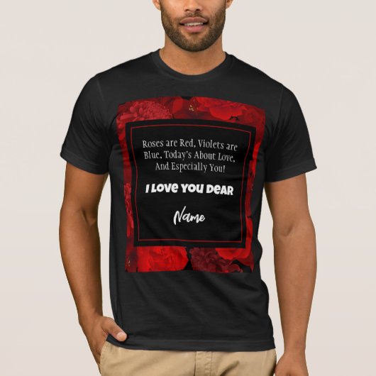 Valentijnsdag Rode Bloemen Lijst Aangepaste tekst T-shirt (Voorkant)