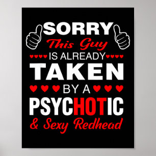 Valentijnsdag roodharige Sorry deze gozer is bezet Poster