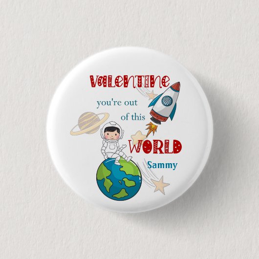 Valentijnsdag ruimte uit deze wereld ronde button 3,2 cm (Voorkant)