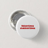 Valentijnsdag Schmalentines Day Ronde Button 3,2 Cm (Voorkant /achterkant)