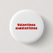Valentijnsdag Schmalentines Day Ronde Button 3,2 Cm (Voorkant)