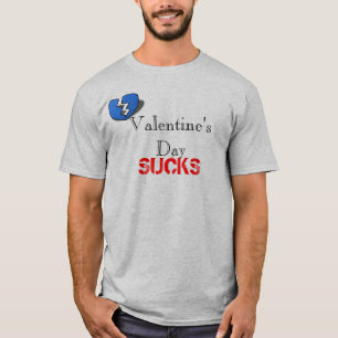 Valentijnsdag, SUCKS T-shirt