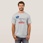 Valentijnsdag, SUCKS T-shirt (Voorkant volledig)