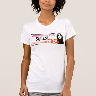 Valentijnsdag Sucks. (wanneer ons man zich in Irak T-shirt