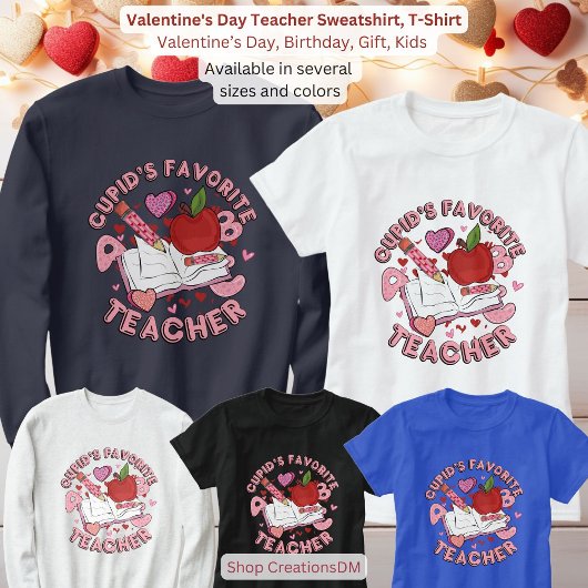 Valentijnsdag Teacher Sweatshirt, T-shirt