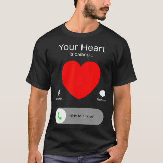 Valentijnsdag Uw hart roept T-shirt
