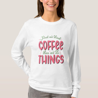 Valentijnsdag, Valentijn koffie T-shirt