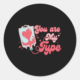 Valentijnsdag Verpleegster Jij Bent Mijn Type Pun  Ronde Sticker