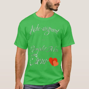 Valentijnsdag voor zorgverlener Funny Gift Caregiv T-shirt