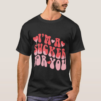 Valentijnsdag woordspeling Ik ben een sucker voor T-shirt