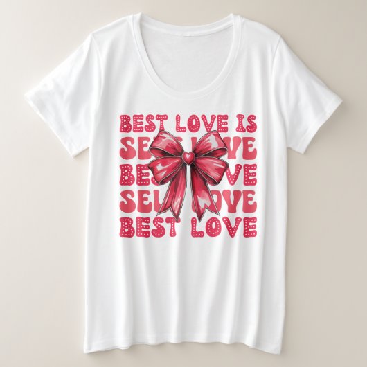 Valentijnsdag Zelfliefde Grote Maat T-shirt (Design voorkant)