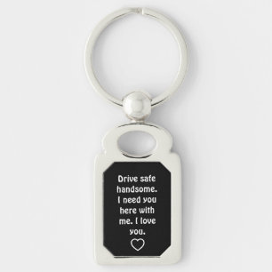 Valentijnsdagcadeaus voor mannen Rijd veilig Sleutelhanger