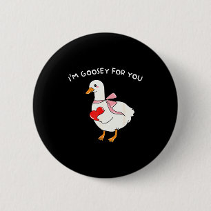 Valentijnsdomme Gans Ik ben Goosey Voor Jou Eend V Ronde Button 5,7 Cm