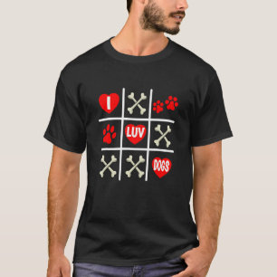 Valentijnse Dog Dad Ma Tic Tac Toe I Luv Dogs T-shirt