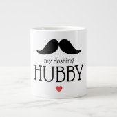Valentijnse Grafische Mustache My Dashing Hubby He Grote Koffiekop (Voorkant)