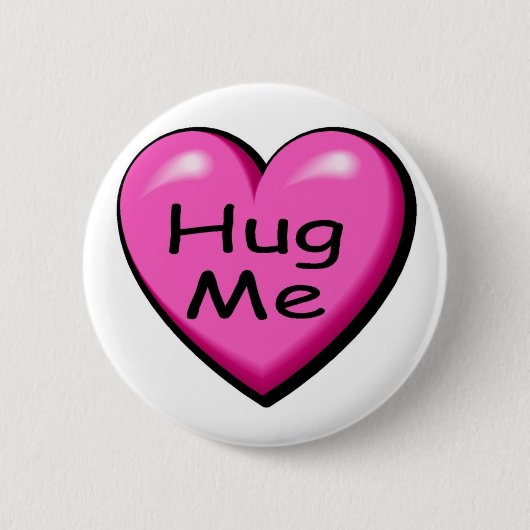 Valentijnse Hug me Ronde Button 5,7 Cm (Voorkant)
