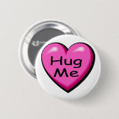 Valentijnse Hug me Ronde Button 5,7 Cm (Voorkant /achterkant)