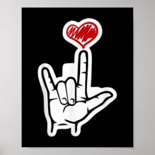 Valentijnse Ik hou van je hand teken ASL Hart Scha Poster