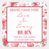 Valentijnskaarslabel 'Liefde in elke verbranding' Vierkante Sticker (Voorkant)