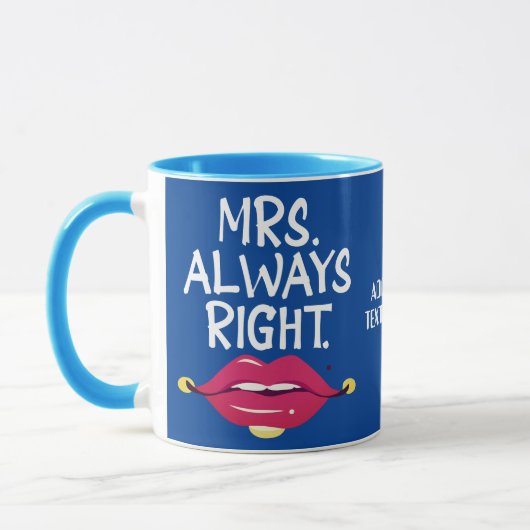 Valentijnskoppels Mevrouw. Altijd gelijk Koppel Mok (Links)