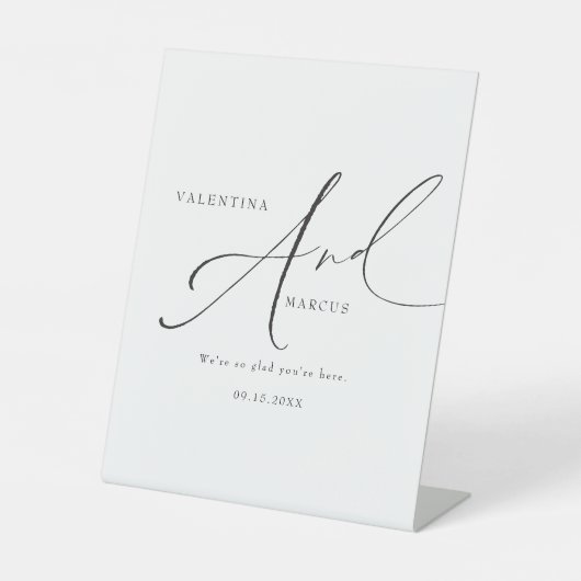 VALENTINA Elegant minimalistisch script bruiloft Reclamebord Met Voetstuk (Voorkant)
