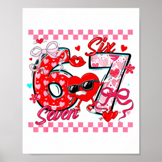 Valentine 67 Six Seven Meme Dabbing Hearts Matchin Poster (Voorkant)