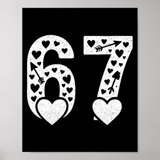 Valentine 6-7 Fun 67 Number 6-7 6 7 Valentine Six  Poster (Voorkant)